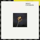 Bruce Cockburn - The Trouble With Normal - 1983 / 2003
