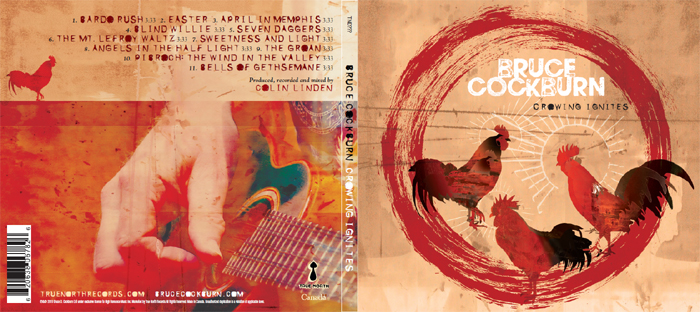 Bruce Cockburn - Crowing Ignites cd jacket