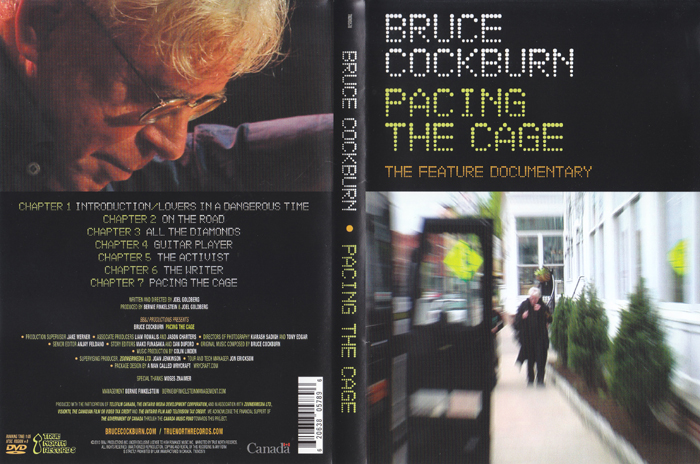 Bruce Cockburn - Pacing The Cage - feature documentary - 2013