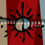 Bruce Cockburn's O Sun O Moon
